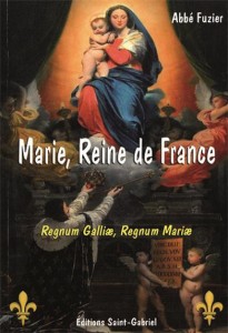 I-Grande-12238-marie-reine-de-france-regnum-galliae-regnum-mariae.net