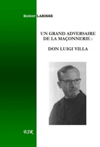 Un Grand Adversaire de la Maçonnerie : Don Luigi Villa