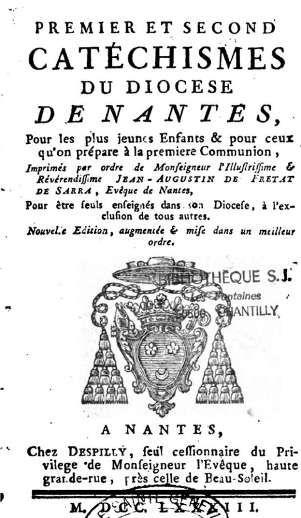Catéchisme du Diocèse de Nantes qui date de 1788